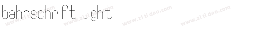 bahnschrift light字体转换